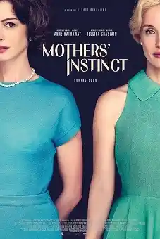 Mothers' Instinct 2024