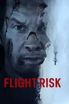 Flight Risk 2025