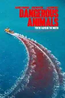 Dangerous Animals 2025