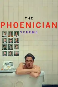 The Phoenician Scheme 2025