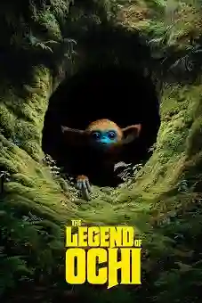 The Legend of Ochi 2025