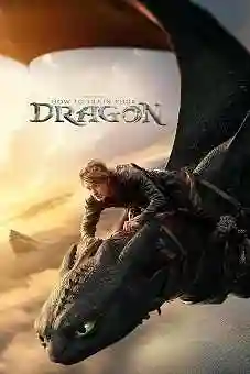 How to Train Your Dragon
