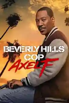 Beverly Hills Cop: Axel F 2024