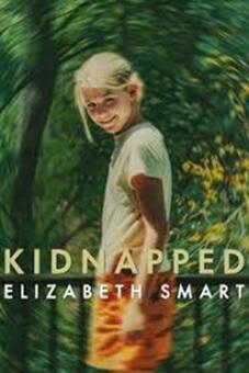 Kidnapped: Elizabeth Smart 2026
