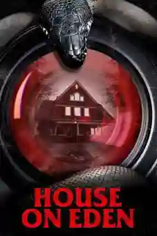 House on Eden 2025