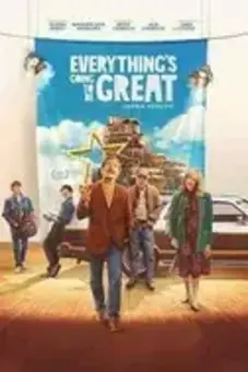 Everything's Going to Be Great 2025