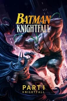 Batman: Knightfall Part 1 2026