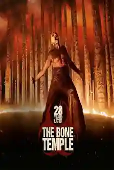 28 Years Later: The Bone Temple